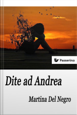 Dite Ad Andrea