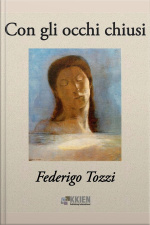 Con Gli Occhi Chiusi