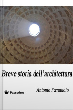 Breve Storia Dellarchitettura