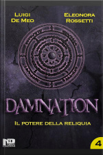 Damnation Iv: Il Potere Della Reliquia
