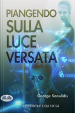 Piangendo Sulla Luce Versata