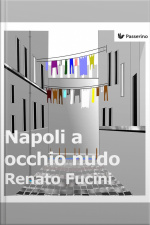 Napoli A Occhio Nudo