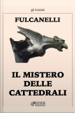 Il Mistero Delle Cattedrali