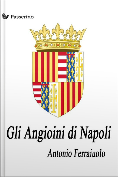 Gli Angioini Di Napoli