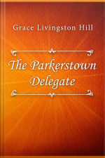 The Parkerstown Delegate