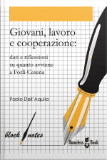 Giovani, Lavoro E Cooperazione: Dati E Riflessioni Su Quanto Avviene A Forlì-cesena