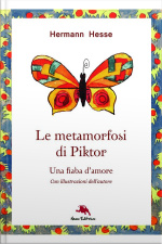 Le Metamorfosi Di Piktor - Una Fiaba Damore (nuova Traduzione. Con Illustrazioni Originali Dellautore)