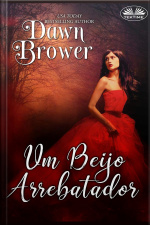 Um Beijo Arrebatador