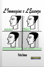 Limmagine E Lessenza: Viaggio Nella Fisiognomica