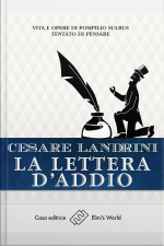 La Lettera Daddio: Vita E Opere Di Pompilio Sùlbus. Tantato Di Pensare