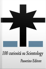 100 Curiosità Su Scientology