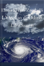 L’occhio Di Odino - Libro Secondo