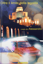 Oltre Il Limite Della Legalità