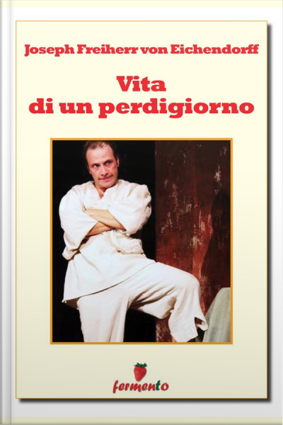 Vita Di Un Perdigiorno