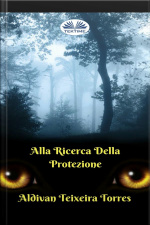 Alla Ricerca Della Protezione