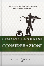 Considerazioni...: Vita E Opere Di Pompilio Sùlbus - Tentato Di Pensare