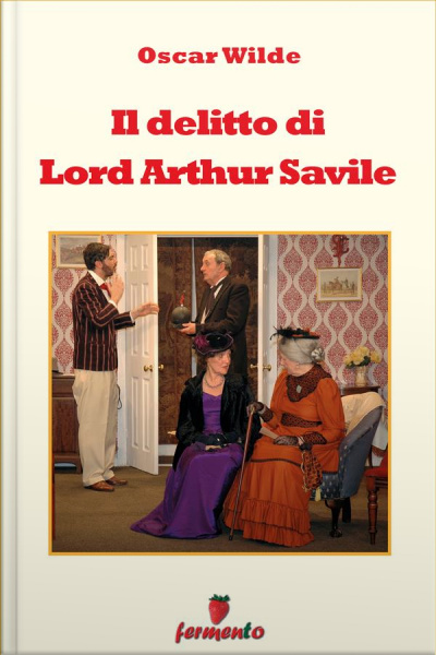 Il Delitto Di Lord Arthur Savile