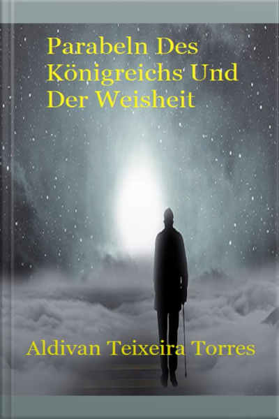 Parabeln Des Königreichs Und Der Weisheit