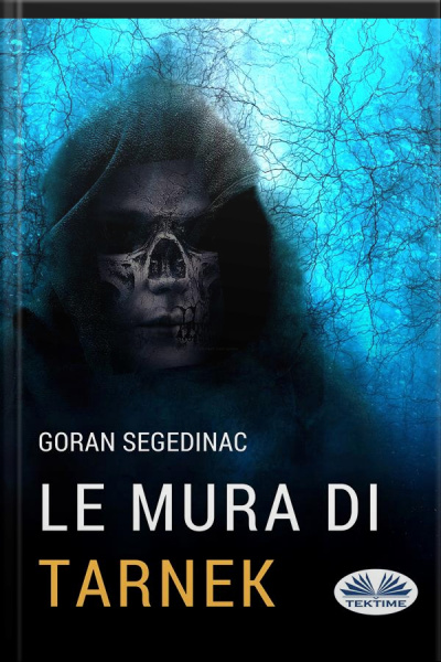 Le Mura Di Tarnek: I Venti Del Ciclo