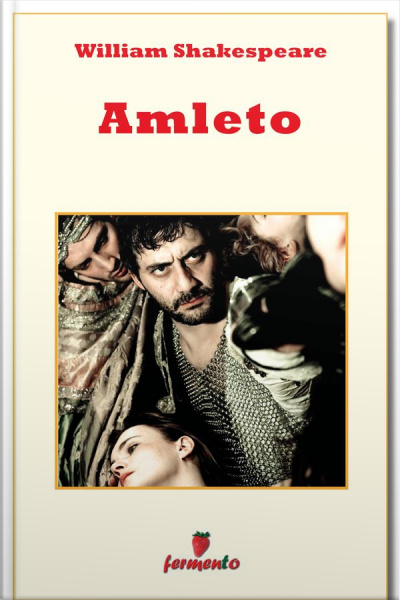 Amleto - Testo Completo