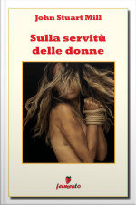 Sulla Servitù Delle Donne