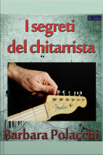 I Segreti Del Chitarrista
