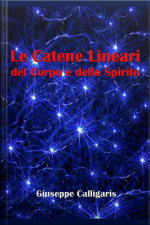 Le Catene Lineari Del Corpo E Dello Spirito