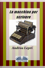 La Macchina Per Scrivere