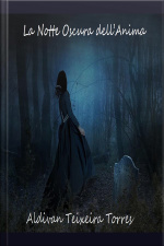 La Notte Oscura Dell’anima