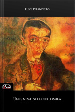 Uno, Nessuno E Centomila