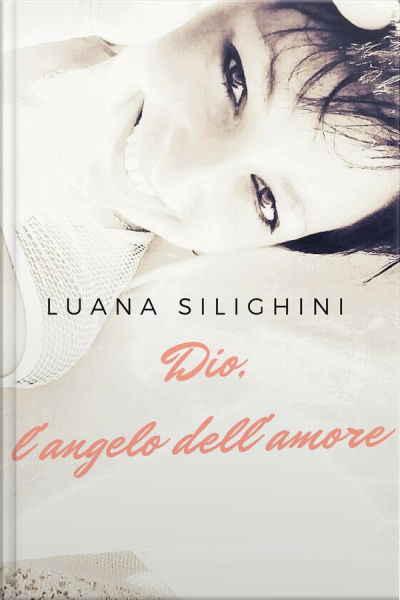 Dio, Langelo Dellamore