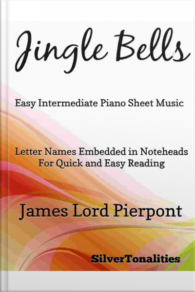 Jingle Bells Easy Intermediate Piano Sheet Music