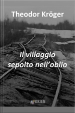 Il Villaggio Sepolto Nelloblio