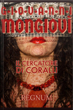 Il Cercatore Di Coralli: Regnum