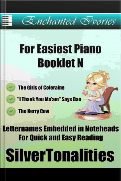 Enchanted Ivories For Easiest Piano Booklet N
