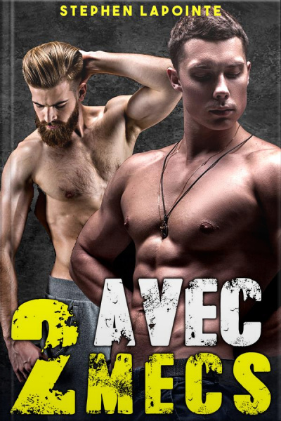 Avec 2 Mecs