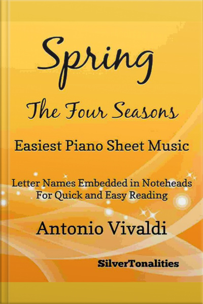 Spring The Four Seasons Easiest Piano Sheet Music