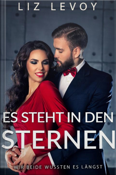 Es Steht In Den Sternen: Wir Beide Wussten Es Längst
