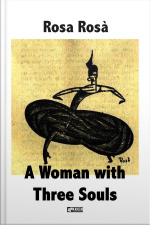 A Woman With Three Souls