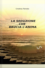 La Seduzione Che Brucia Lanima