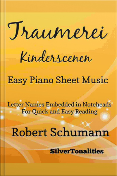 Traumerei Kinderscenen Easy Piano Sheet Music