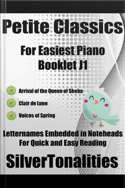 Petite Classics For Easiest Piano Booklet J1