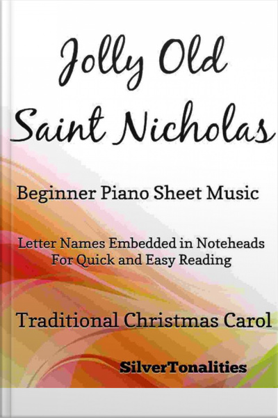 Jolly Old Saint Nicholas Beginner Piano Sheet Music