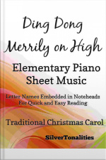 Ding Dong Merrily On High Elementary Piano Sheet Music