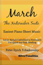 March The Nutcracker Suite Easiest Piano Sheet Music