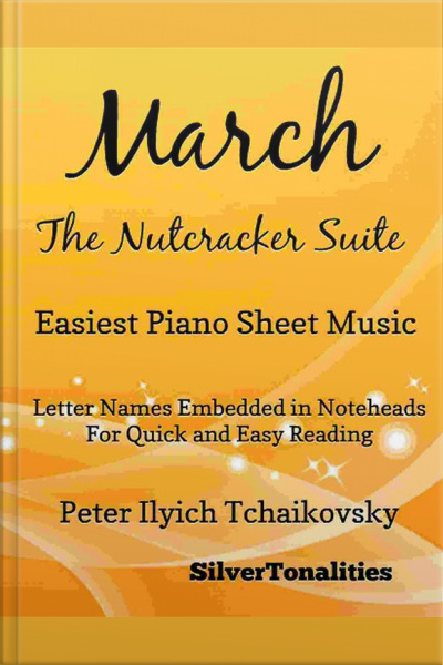 March The Nutcracker Suite Easiest Piano Sheet Music