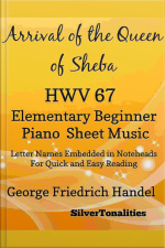 Arrival Of The Queen Of Sheba Elementary Beginner Piano Sheet Music
