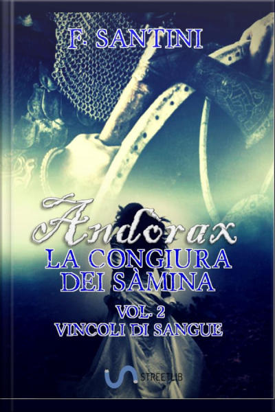 Andòrax, La Congiura Dei Sàmina Vol. 2: Vincoli Di Sangue