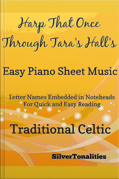 Harp That Once Through Taras Halls Easy Piano Sheet Music