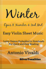 Winter Opus 8 Number 4 2nd Movement The Four Seasons Easy Violin Sheet Music